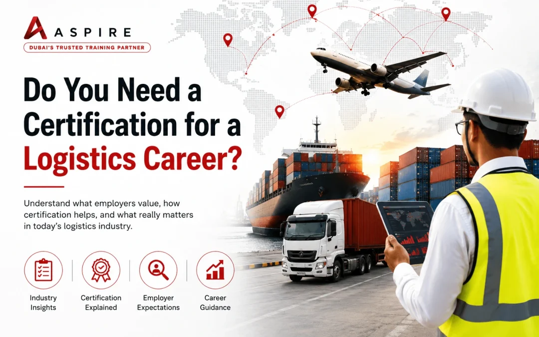 Do You Need a Certification for a Logistics Career? What Employers Actually Look For